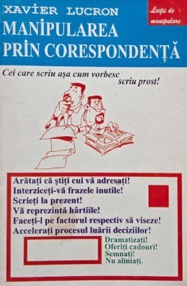 Manipularea prin corespondenta - Xavier Lucron