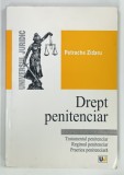 Drept Penitenciar Petrache Zidaru Editura Universul Juridic Brosata 2001 Carti Drept