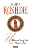 Ultimul suspin al Maurului | Salman Rushdie
