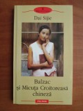 BALZAC SI MICUTA CROITOREASA CHINEZA , DAI SIJIE