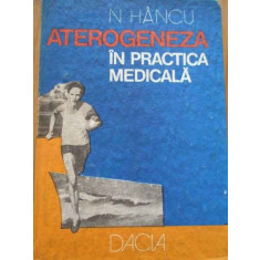 Aterogeneza In Practica Medicala - N. Hancu ,282838