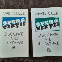 Opera Vietii O Biografie A Lui I.l. Caragiale - Marin Bucur 2 VOLUME