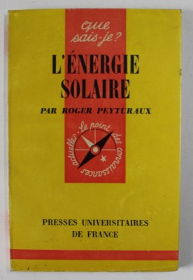 L&amp;#039; ENERGIE SOLAIRE par ROGER PEYTURAUX , 1968 foto