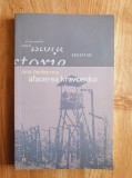 AFACEREA KRAVCENKO - Nina Berberova, Humanitas