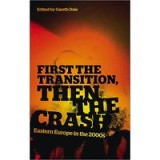 First the Transition, Then the Crash