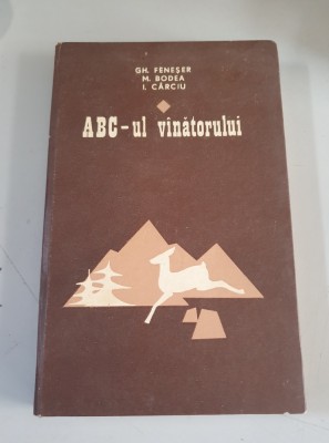 ABC- UL VANATORULUI - GH.FENESER , M.BODEA foto