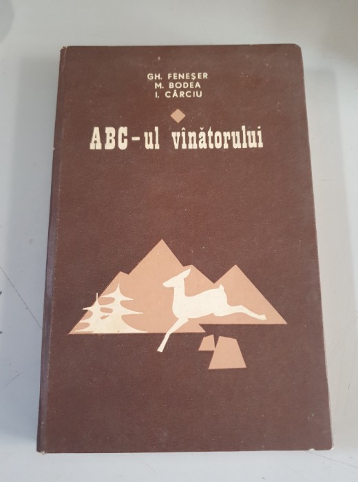 ABC- UL VANATORULUI - GH.FENESER , M.BODEA