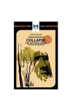 Collapse: How Societies Choose to Fail or Survive - Paperback brosat - Rodolfo Maggio - Macat Library