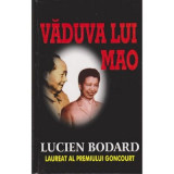 Vaduva lui Mao - Lucien Bodard
