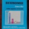Economie clasa a 11-a - Gheorghe Cretoiu, Stelian Iordache