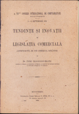 HST C1364 Tendințe și inovații &amp;icirc;n legislația comercială 1931 Drăgănescu-Brateș foto