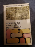 CRESTEREA VIERMILOR DE MATASE ING.MARIAN