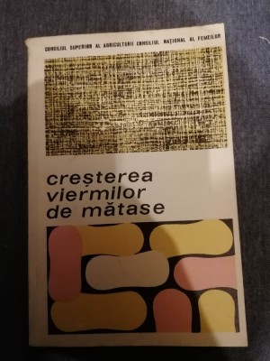 CRESTEREA VIERMILOR DE MATASE ING.MARIAN foto