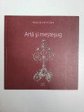 Arta si Mestesug. Colectia de obiecte din metal sec 19-20, Muzeul de Arta TM