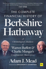 The Complete Financial History of Berkshire Hathaway: A Chronological Analysis of Warren Buffett and Charlie Munger&amp;#039;s Conglomerate Masterpiece foto