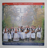 VELIKA GORICA ( CROATIA ) ,, ALBUM DE PREZENTARE TURISTICA , 2010