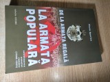 Cumpara ieftin Florin Sperlea - De la armata regala la armata populara. Sovietizarea armatei...