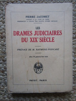 LES DRAMES JUDICIARES DU XIX SIECLE - PIERRE JACOMET foto