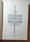 Unsere Helden 1939-1945 Ged&auml;chtnis-Werk &ndash; Verlag A. Hartleben, Wien 1959 &ndash; document WW2 format mare