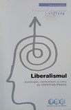 Liberalismul - Cristian Preda (coordonator)