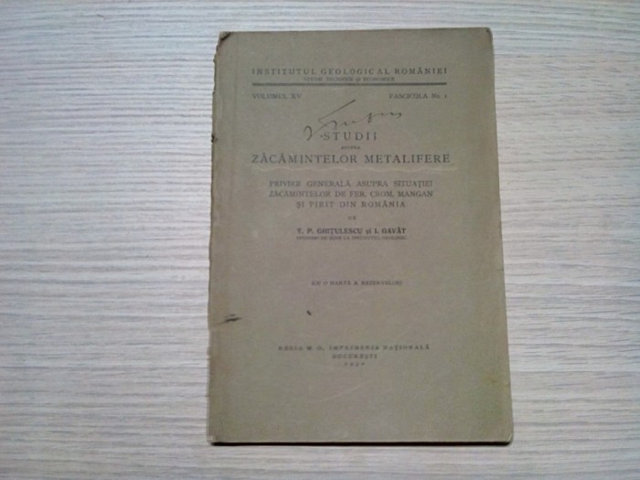 STUDII asupra ZACAMINTELOR METALIFERE - T.P. Ghitulescu, I. Gavat - 1931, 28 p.