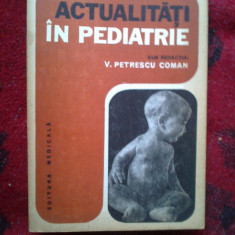 a8 Actualitati in pediatrie - V. Petrescu Coman