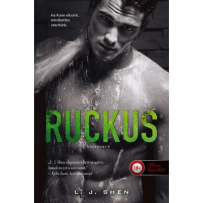 Ruckus - Bajkeverő - Sinners of Saint 2. - L.J. Shen foto