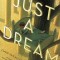 Just a Dream 25th Anniversary Edition