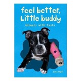 Cumpara ieftin Carte pentru Copii Feel Better, Little Buddy - Povesti cu Animale Recuperate - Limba Engleza