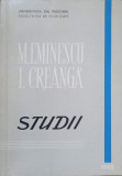 M. Eminescu &amp; I. Creanga - Studii (Colectiv) - 1965, Universitatea din Timisoara, 304 pagini