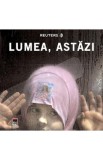 Reuters. Lumea, astazi
