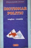 DICTIONAR POLITIC ENGLEZ - ROMAN-COLECTIV-239322