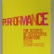 PERFORMANCE , THE SECRETS OF SUCCESSFUL BEHAVIOUR by ROBIN STUART - KOTZE , 2006