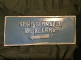 Arta / Design industrial - Tabla perioada comunista Spre semnalul de alarma !