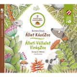 &Aacute;llat K&aacute;v&eacute;Zoo. &Aacute;llati V&aacute;llalat - Vir&aacute;gZoo - Kert&eacute;sz Erzsi-Vecsei H. Mikl&oacute;s