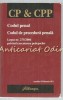 Codul Penal, Codul De Procedura Penala, Legea nr. 275/2006 Executarea Pedepselor