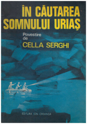 Cella Serghi - In cautarea somnului urias - 129314 foto