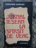 VENIAMIN CIOBANU - JURNAL IESEAN LA SFARSIT DE VEAC AUTOGRAF