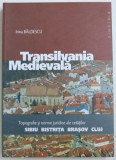 Transilvania Medievala Topografie cetatea Sibiu Bistrita Brasov Cluj 200 ill