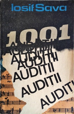Iosif Sava - 1001 audiții, ed. Muzicala, 1987 foto