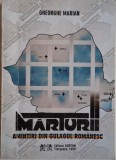 Marturii. Amintiri din Gulagul romanesc &ndash; Gheorghe Marian
