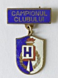 INSIGNA FRUNTAS CAMPIONUL CLUBULUI H