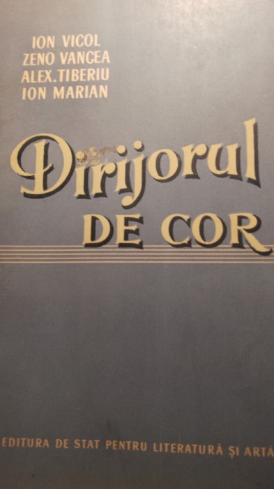 Dirijorul de cor,ion vicol / 0320