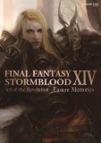 Final Fantasy XIV: Stormblood -- The Art of the Revolution -Eastern Memories-