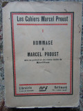 Les Cahiers Marcel Proust I&deg;. Hommage &agrave; Marcel Proust