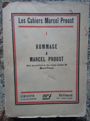 Les Cahiers Marcel Proust I&amp;deg;. Hommage &amp;agrave; Marcel Proust foto