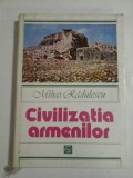 Civilizatia armenilor - Mihai Radulescu