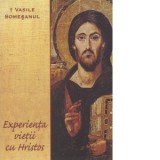 Experienta vietii cu Hristos - Vasile Somesanul