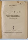 NUVELE de DUILIU ZAMFIRESCU , 1943 * EDITIE RELEGATA