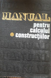 Manual pentru calculul construcțiilor - Andrei D. Caracostea. vol 1